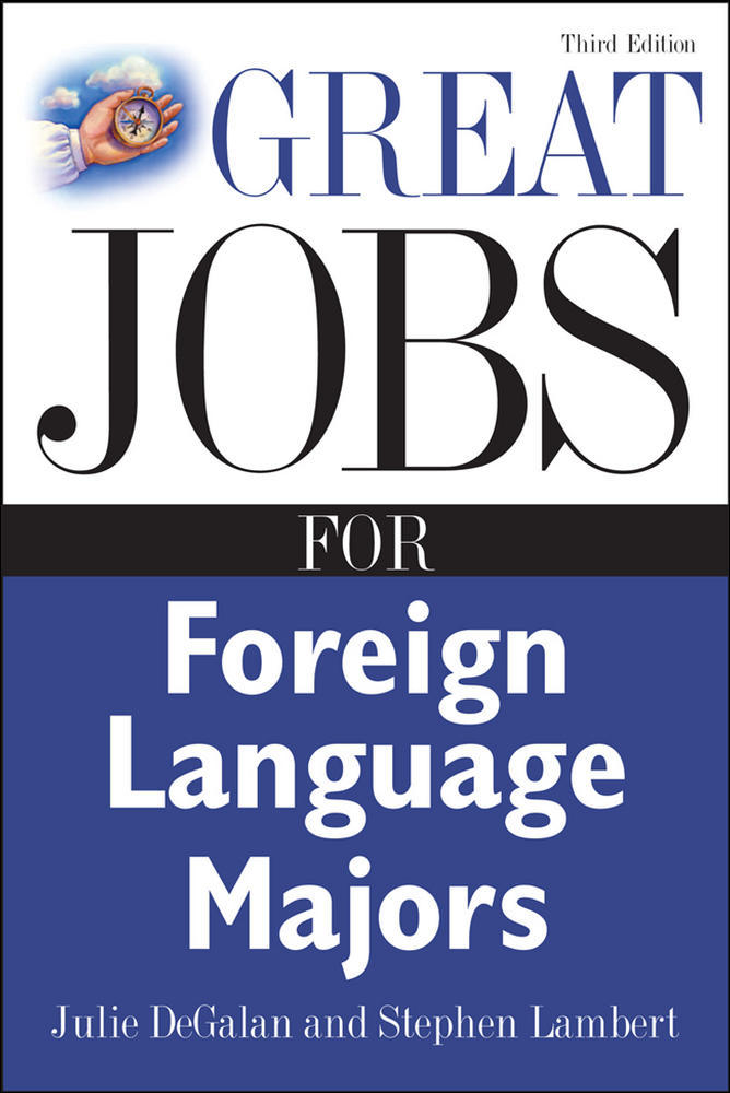 Great Jobs for Foreign Language Majors | Zookal Textbooks | Zookal Textbooks