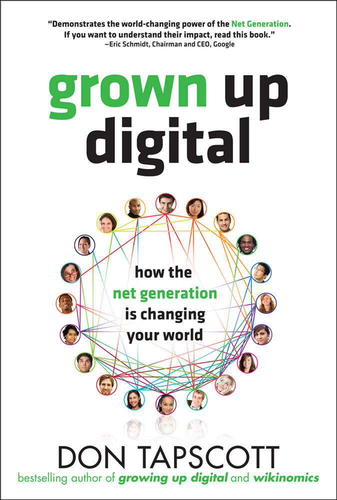 Grown Up Digital: How the Net Generation is Changing Your World | Zookal Textbooks | Zookal Textbooks