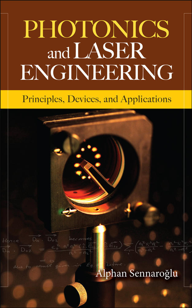 Photonics and Laser Engineering: Principles, Devices, and Applications | Zookal Textbooks | Zookal Textbooks
