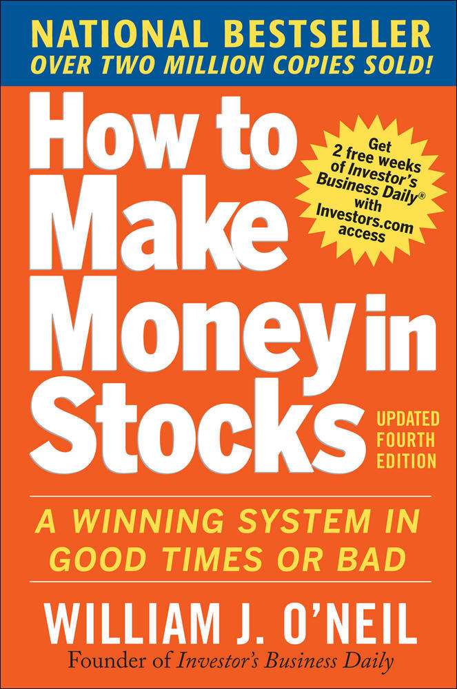 How to Make Money in Stocks:  A Winning System in Good Times and Bad, Fourth Edition | Zookal Textbooks | Zookal Textbooks