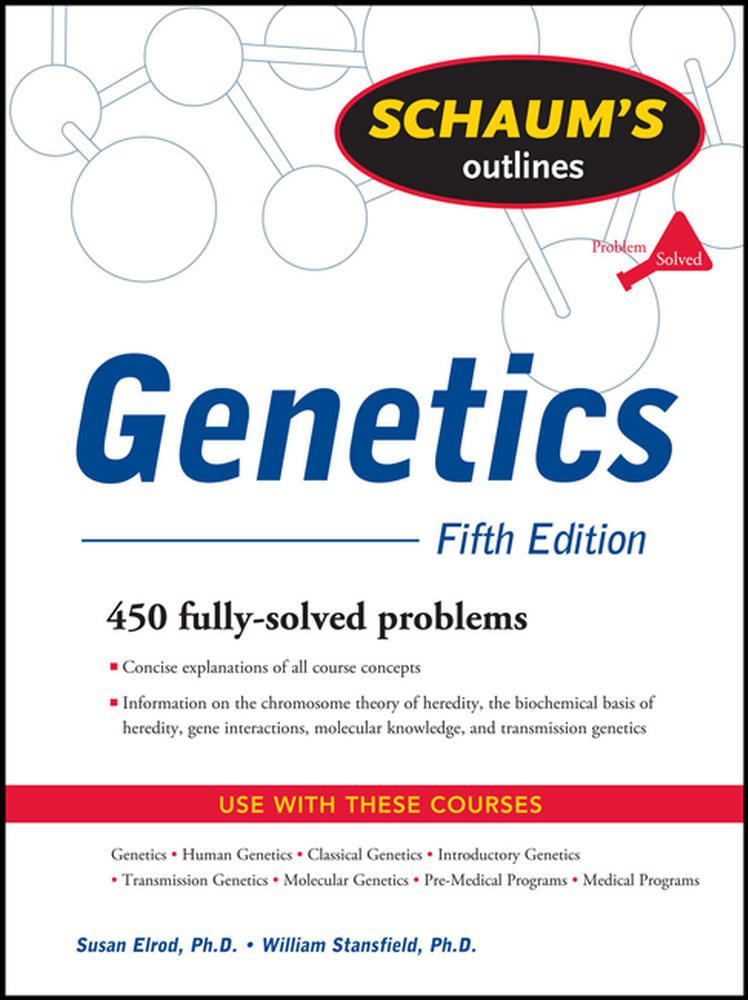 Schaum's Outline of Genetics, Fifth Edition | Zookal Textbooks | Zookal Textbooks