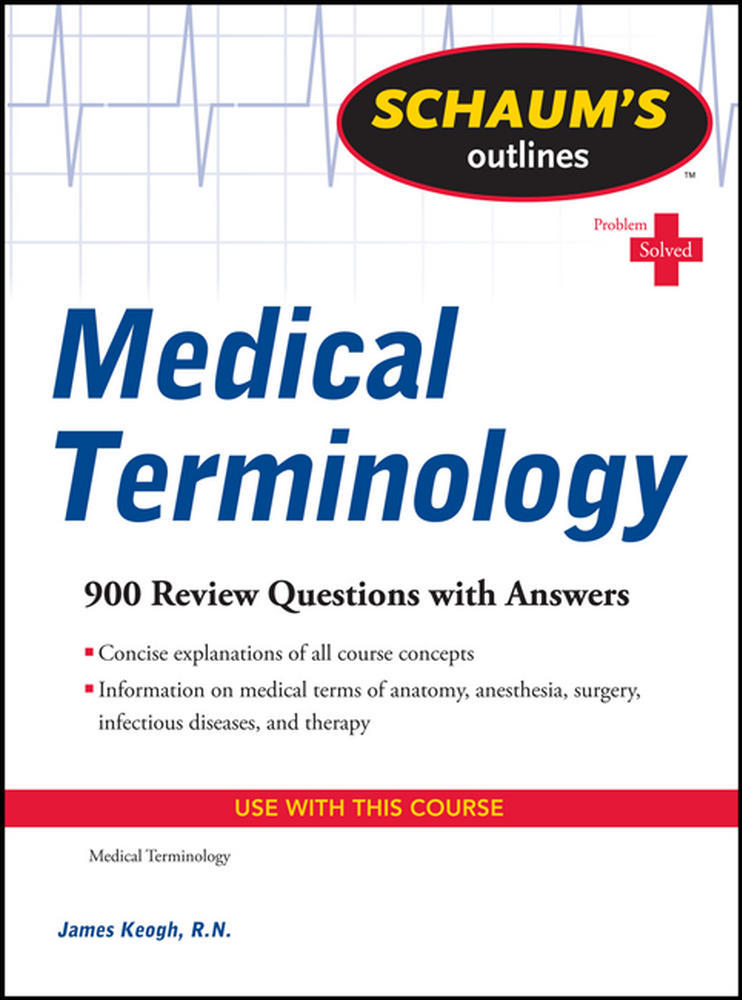 Schaum's Outline of Medical Terminology | Zookal Textbooks | Zookal Textbooks