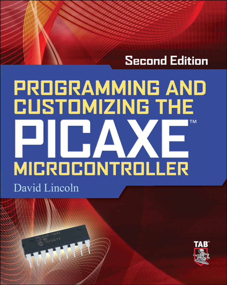 Programming and Customizing the PICAXE Microcontroller 2/E | Zookal Textbooks | Zookal Textbooks