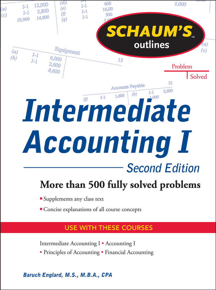 Schaums Outline of Intermediate Accounting I, Second Edition | Zookal Textbooks | Zookal Textbooks