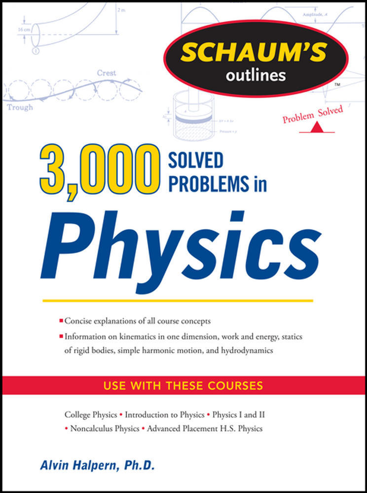 Schaum's 3,000 Solved Problems in Physics | Zookal Textbooks | Zookal Textbooks