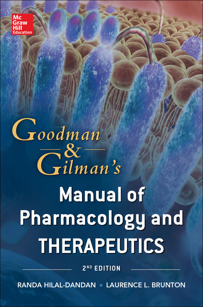 Goodman and Gilman Manual of Pharmacology and Therapeutics, Second Edition | Zookal Textbooks | Zookal Textbooks