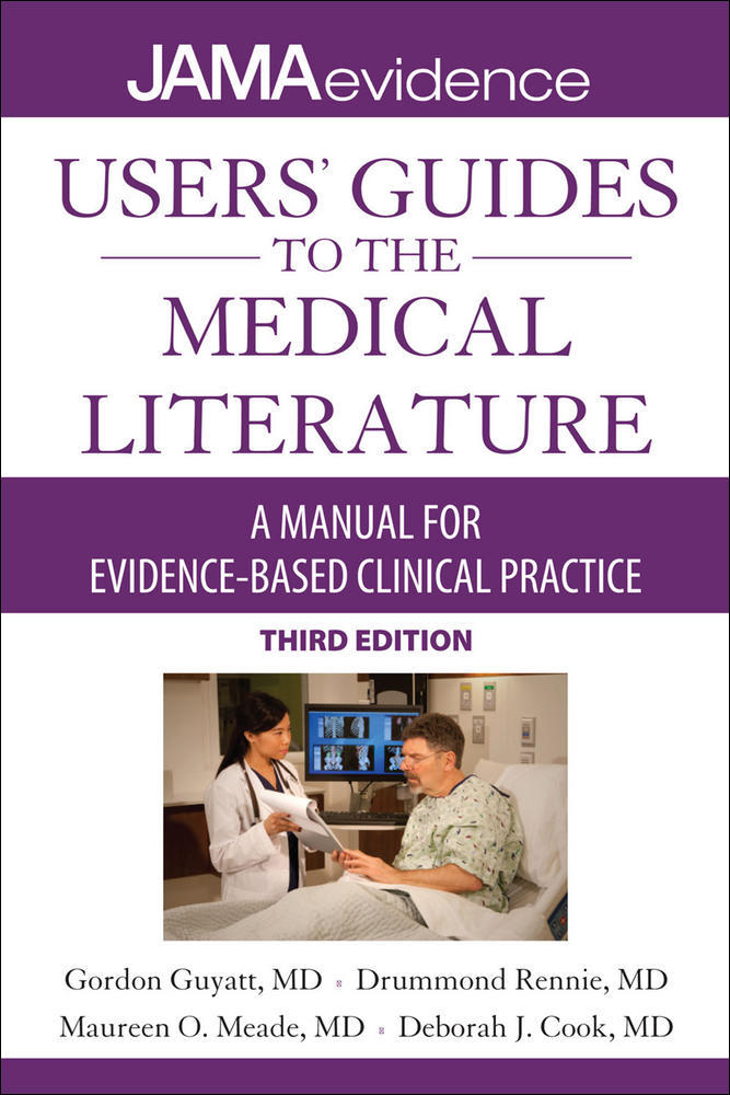 Users' Guides to the Medical Literature: A Manual for Evidence-Based Clinical Practice, 3E | Zookal Textbooks | Zookal Textbooks