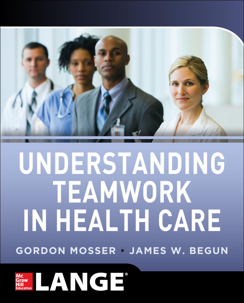 Understanding Teamwork in Health Care | Zookal Textbooks | Zookal Textbooks