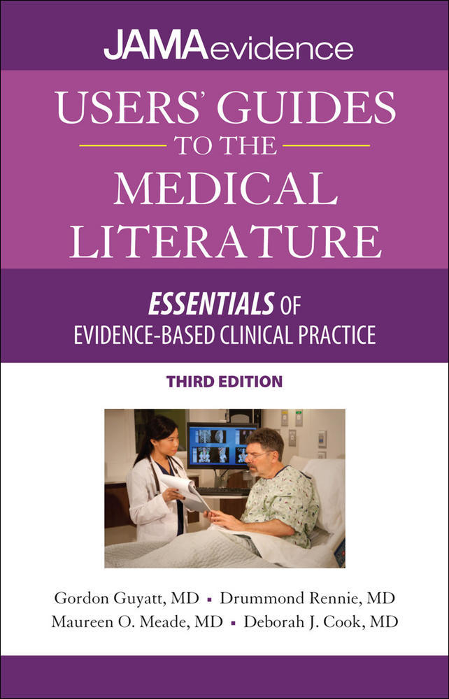 Users' Guides to the Medical Literature: Essentials of Evidence-Based Clinical Practice, Third Edition | Zookal Textbooks | Zookal Textbooks