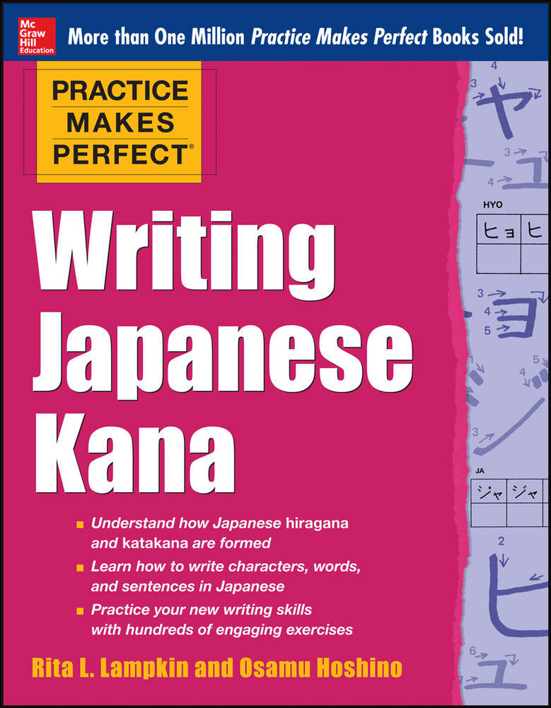 Practice Makes Perfect Writing Japanese Kana | Zookal Textbooks | Zookal Textbooks