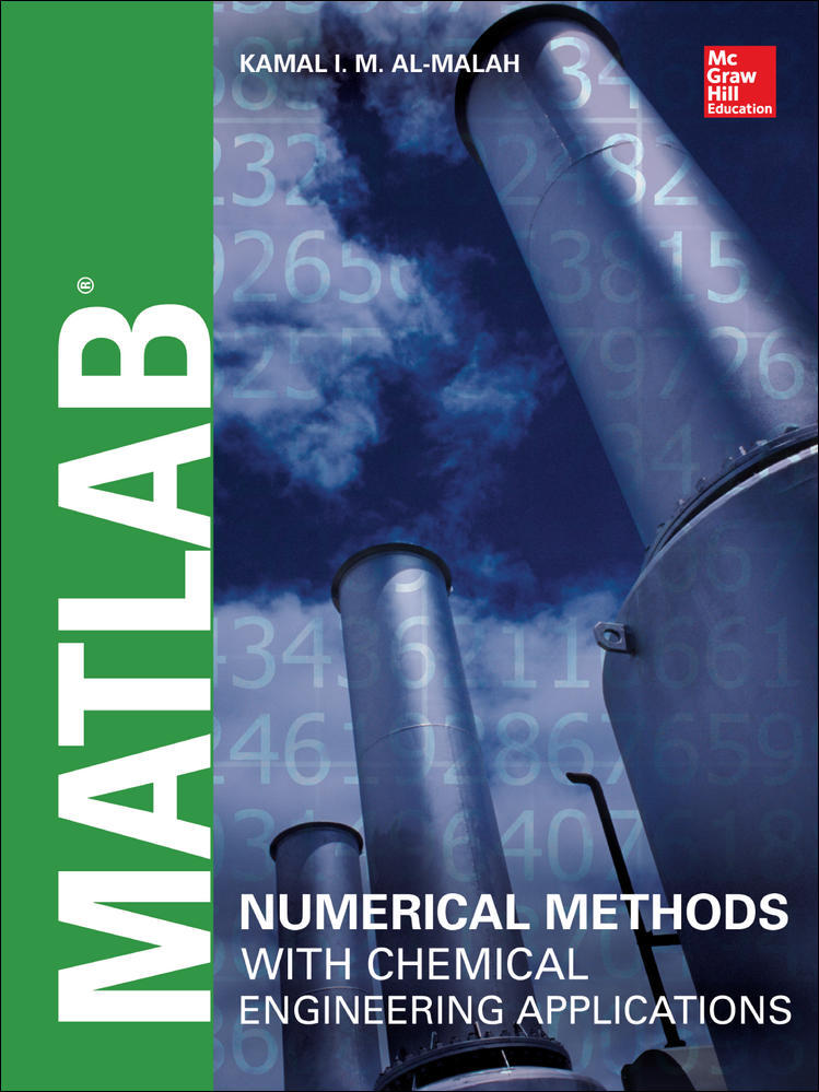MATLAB Numerical Methods with Chemical Engineering Applications | Zookal Textbooks | Zookal Textbooks