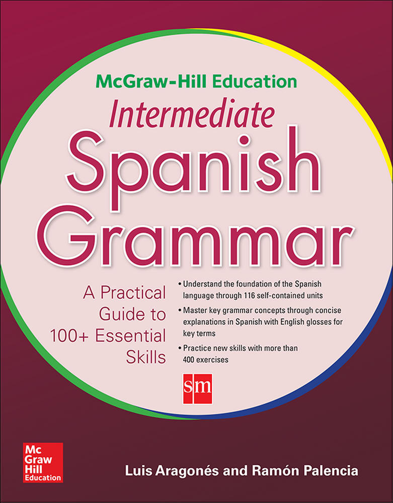 McGraw-Hill Education Intermediate Spanish Grammar | Zookal Textbooks | Zookal Textbooks