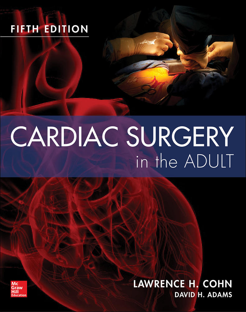 Cardiac Surgery in the Adult Fifth Edition | Zookal Textbooks | Zookal Textbooks