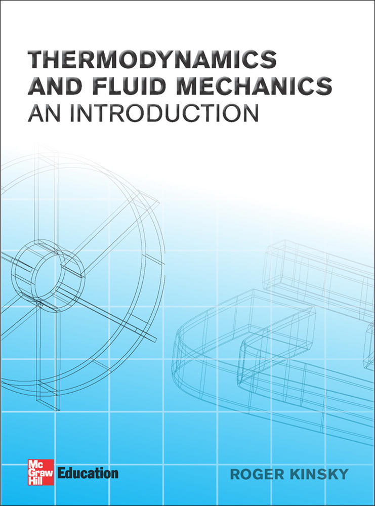Introductory Thermodynamics and Fluids Mechanics | Zookal Textbooks | Zookal Textbooks