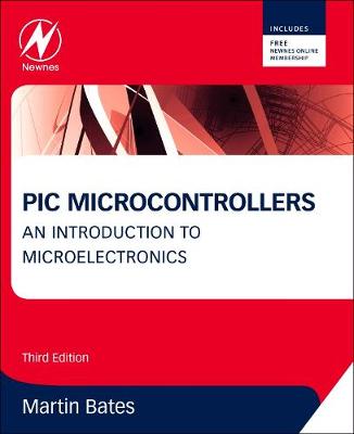 PIC Microcontrollers: An Introduction to Microelectronics, 3e | Zookal Textbooks | Zookal Textbooks