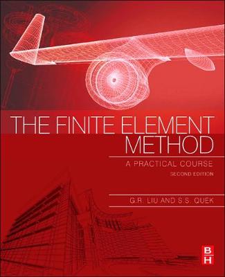 Finite Element Method: A Practical Course, 2e | Zookal Textbooks | Zookal Textbooks