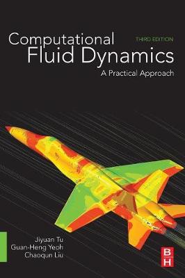 Computational Fluid Dynamics: A Practical Approach | Zookal Textbooks | Zookal Textbooks