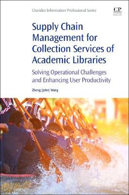 Library Supply Chain Management: An Emerging Key Concept to Optimize Library Operations and Fulfill Library Mission In t | Zookal Textbooks | Zookal Textbooks