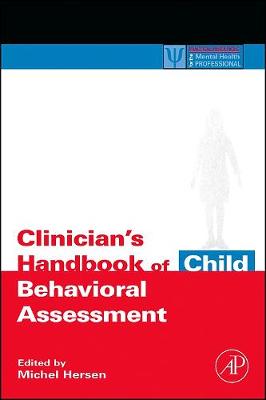 Clinician's Handbook of Child Behavioral Assessment | Zookal Textbooks | Zookal Textbooks