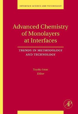 Advanced Chemistry of Monolayers at Interfaces, Volume 14 | Zookal Textbooks | Zookal Textbooks