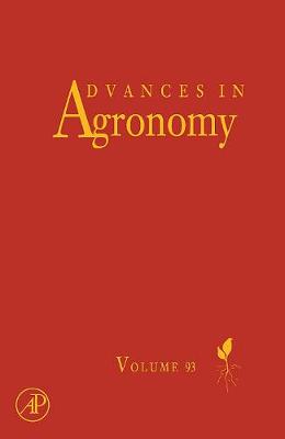Advances in Agronomy, Volume 93 | Zookal Textbooks | Zookal Textbooks