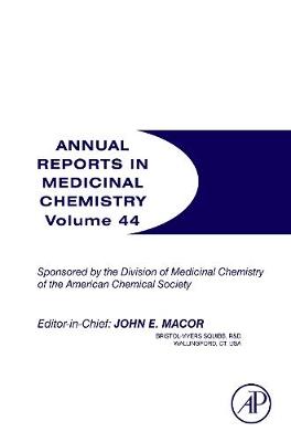 Annual Reports in Medicinal Chemistry, Volume 44 | Zookal Textbooks | Zookal Textbooks