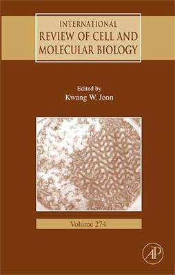 International Review of Cell and Molecular Biology, Volume 274 | Zookal Textbooks | Zookal Textbooks
