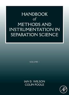Handbook of Methods and Instrumentation in Separation Science, Volume 1 | Zookal Textbooks | Zookal Textbooks