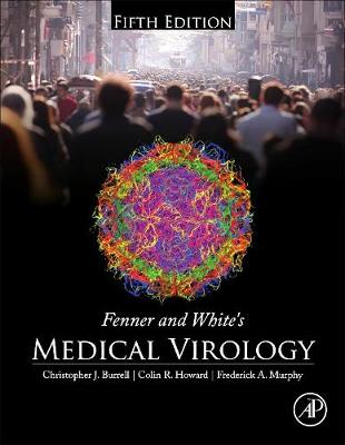 Fenner and White's Medical Virology | Zookal Textbooks | Zookal Textbooks