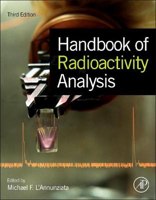 Handbook of Radioactivity Analysis, 3e | Zookal Textbooks | Zookal Textbooks