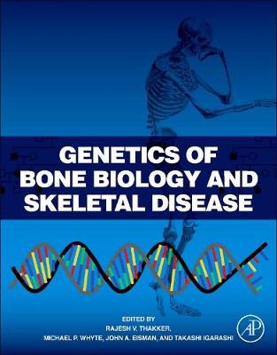 Genetics of Bone Biology and Skeletal Disease | Zookal Textbooks | Zookal Textbooks