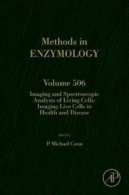 Imaging And Spectroscopic Analysis Of Living Cells: Imaging Disease And Pathogenesis. V506 | Zookal Textbooks | Zookal Textbooks