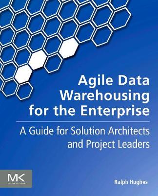 Agile Data Warehousing for the Enterprise | Zookal Textbooks | Zookal Textbooks