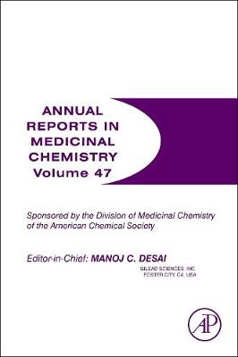 Annual Reports in Medicinal Chemistry Volume 47 | Zookal Textbooks | Zookal Textbooks