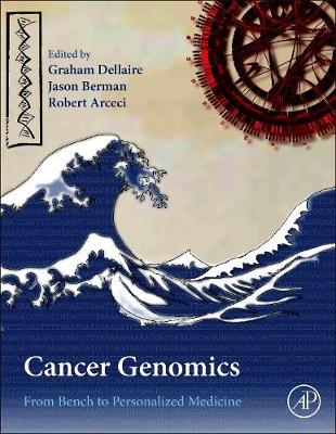 Cancer Genomics: From Bench to Personalized Medicine 1e | Zookal Textbooks | Zookal Textbooks