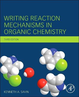 Writing Reaction Mechanisms in Organic Chemistry 3E | Zookal Textbooks | Zookal Textbooks