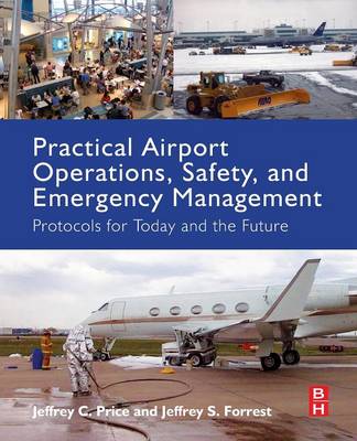Practical Airport Operations, Safety, and Emergency Management | Zookal Textbooks | Zookal Textbooks