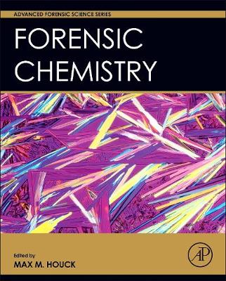 Forensic Chemistry | Zookal Textbooks | Zookal Textbooks
