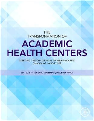 The Transformation of Academic Health Centers | Zookal Textbooks | Zookal Textbooks