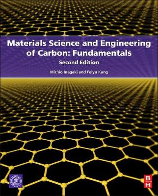 Materials Science and Engineering of Carbon: Fundamentals 2E | Zookal Textbooks | Zookal Textbooks