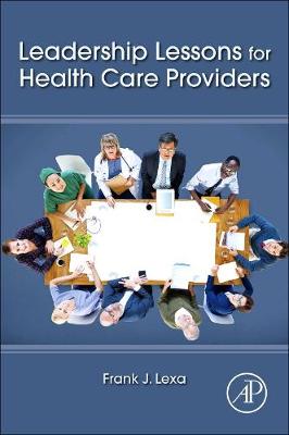 Leadership Lessons for Health Care Providers | Zookal Textbooks | Zookal Textbooks