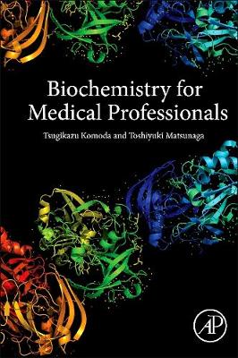 Biochemistry for Medical Professionals | Zookal Textbooks | Zookal Textbooks