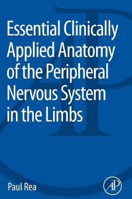 Essential Clinically Applied Anatomy of the Peripheral Nervous  System in the Limbs | Zookal Textbooks | Zookal Textbooks