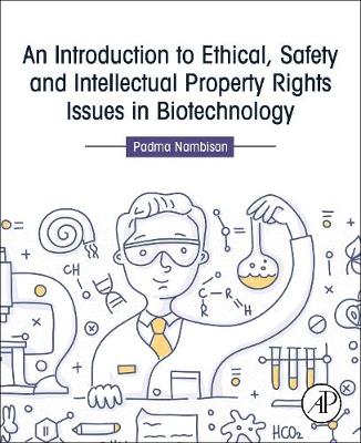An Introduction to Ethical, Safety and Intellectual Property Rights Issues in Biotechnology | Zookal Textbooks | Zookal Textbooks