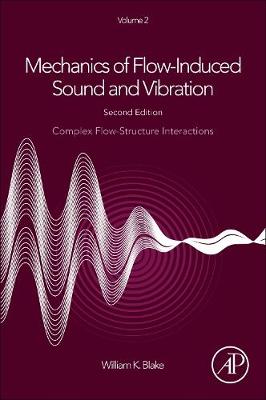 Mechanics of Flow-Induced Sound and Vibration V2: Complex Flow-Structure Interactions | Zookal Textbooks | Zookal Textbooks