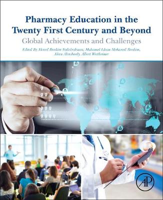 Pharmacy Education in the Twenty First Century and Beyond: Global Achievements and Challenges | Zookal Textbooks | Zookal Textbooks