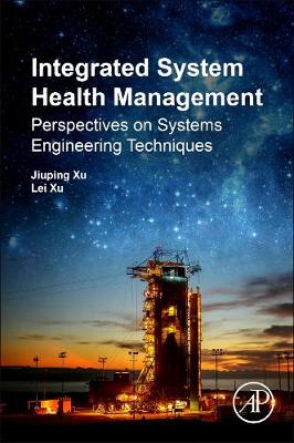 Integrated System Health Management: Perspectives on Systems Engineering Techniques | Zookal Textbooks | Zookal Textbooks