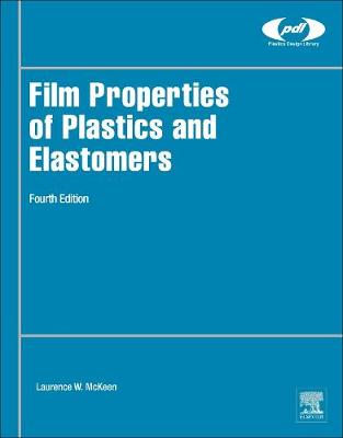 Film Properties of Plastics and Elastomers | Zookal Textbooks | Zookal Textbooks