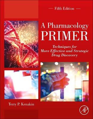 A Pharmacology Primer: Techniques for More Effective and Strategic Drug Discovery | Zookal Textbooks | Zookal Textbooks