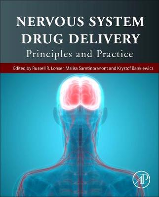 Nervous System Drug Delivery: Principles and Practice | Zookal Textbooks | Zookal Textbooks